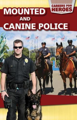 Mounted and Canine Police