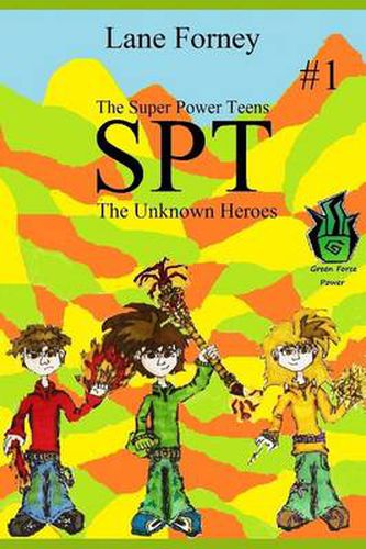 Cover image for The Super Power Teens