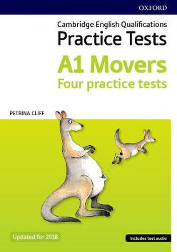 Cover image for Cambridge English Qualifications Young Learners Practice Tests A1 Movers Pack: A1: Movers Pack: Practice for Cambridge English Qualifications A1 Movers level