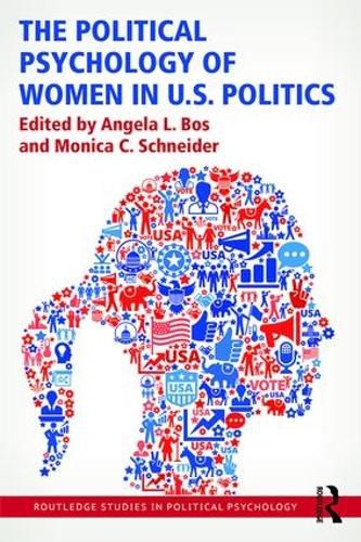 Cover image for The Political Psychology of Women in U.S. Politics