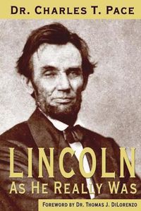Cover image for Lincoln As He Really Was