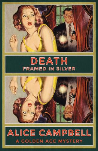 Death Framed in Silver: A Golden Age Mystery