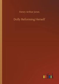 Cover image for Dolly Reforming Herself