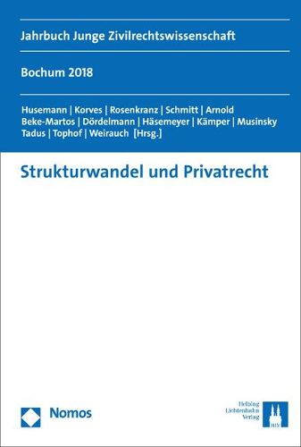 Cover image for Strukturwandel Und Privatrecht: Jahrbuch Junge Zivilrechtswissenschaft