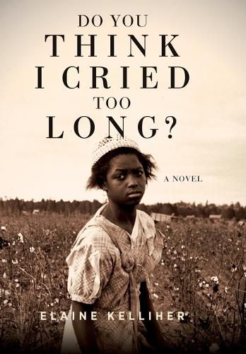 Cover image for Do You Think I Cried Too Long?