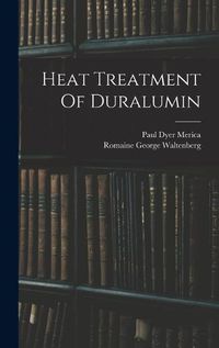 Cover image for Heat Treatment Of Duralumin