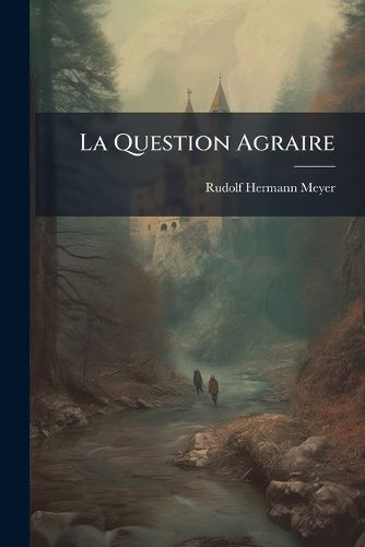 Cover image for La Question Agraire