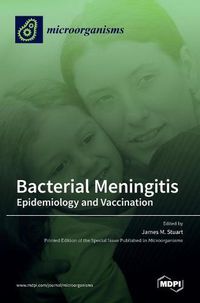 Cover image for Bacterial Meningitis: Epidemiology and Vaccination