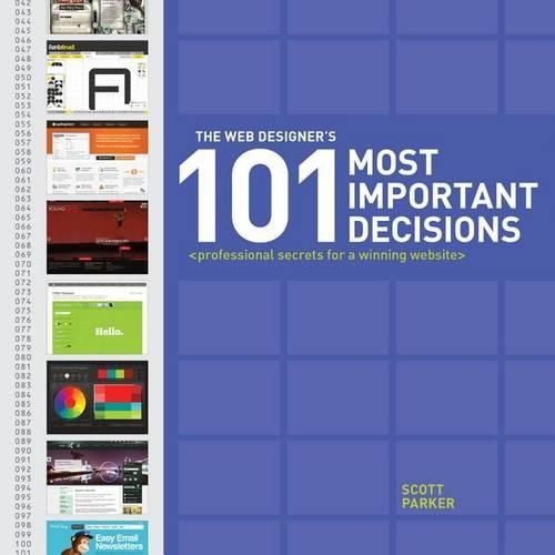 Cover image for The Web Designer's 101 Most Important Decisions: Professional Secrets for a Winning Website