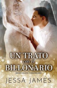 Cover image for Un trato con el billonario: (Letra grande)