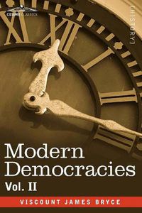 Cover image for Modern Democracies - In Two Volumes, Vol. II