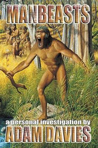 Cover image for Manbeasts: A personal investigation