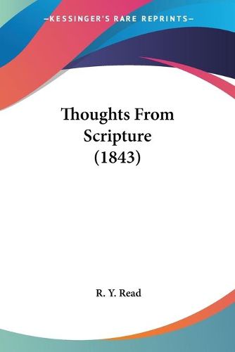 Cover image for Thoughts from Scripture (1843)