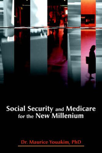 Cover image for Social Security and Medicare for the New Millenium