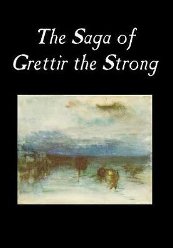 Cover image for The Saga of Grettir the Strong