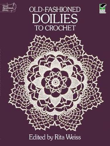 Cover image for Old-Fashioned Doilies to Crochet