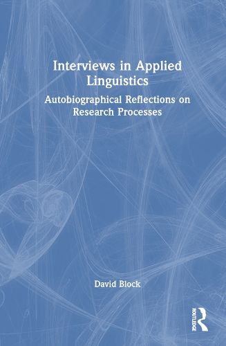 Interviews in Applied Linguistics