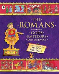 Cover image for The Romans: Gods, Emperors and Dormice