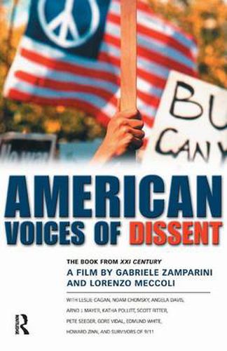 Cover image for American Voices of Dissent: The Book from XXI Century, a Film by Gabrielle Zamparini and Lorenzo Meccoli