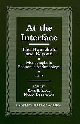 At the Interface: The Household and Beyond