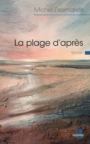 Cover image for La plage d'apres