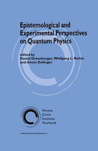 Cover image for Epistemological and Experimental Perspectives on Quantum Physics