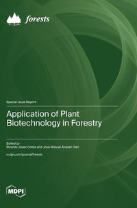 Cover image for Application of Plant Biotechnology in Forestry