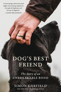 Cover image for Dog's Best Friend: The Story of an Unbreakable Bond