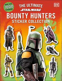 Cover image for Star Wars Bounty Hunters Ultimate Sticker Collection