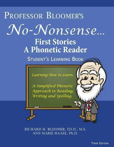 Professor Bloomer's No-Nonsense First Phonetic Reader: Student's Book