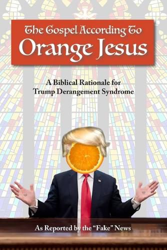 Cover image for The Gospel According to Orange Jesus