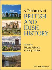 Cover image for A Dictionary of British and Irish History