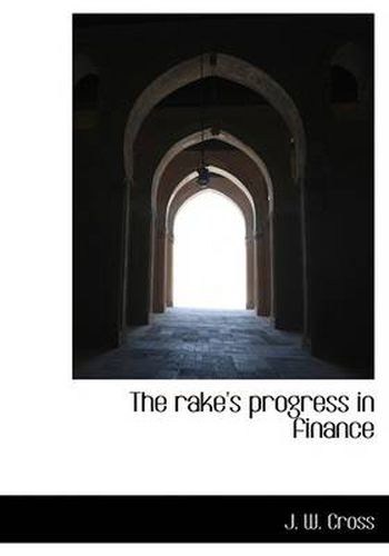 Cover image for The Rake's Progress in Finance