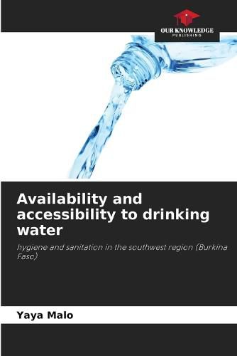Cover image for Availability and accessibility to drinking water