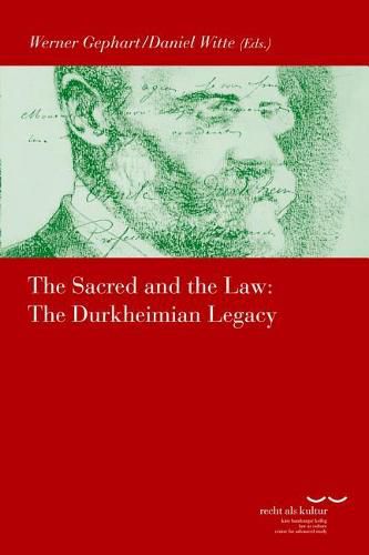 Cover image for The Sacred and the Law: The Durkheimian Legacy