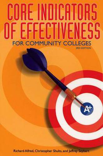 Core Indicators of Effectiveness for Community Colleges