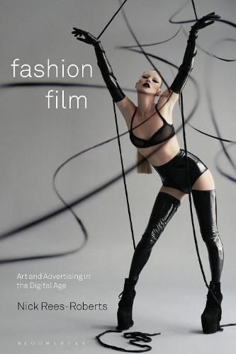 Cover image for Fashion Film: Art and Advertising in the Digital Age