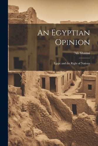 Cover image for An Egyptian Opinion