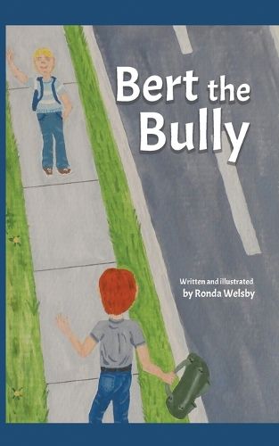 Cover image for Bert the Bully