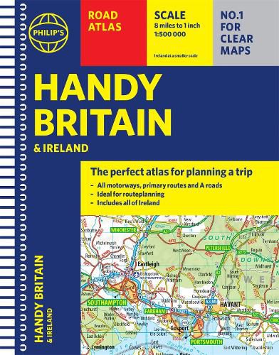 Philip's Handy Road Atlas Britain: (Spiral A5)