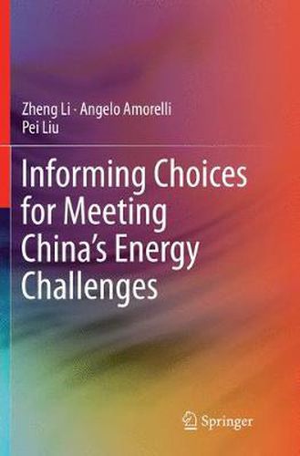 Cover image for Informing Choices for Meeting China's Energy Challenges