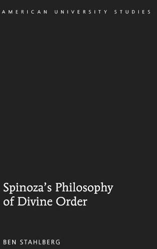 Cover image for Spinoza's Philosophy of Divine Order