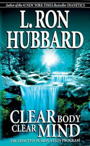 Cover image for Clear Body Clear Mind: The Effective Purification Program