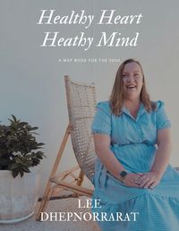 Cover image for Healthy Heart Healthy Mind