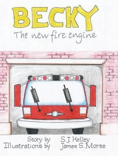 Cover image for Becky the New Fire Engine