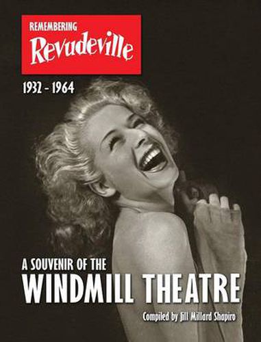 Cover image for Remembering Revudeville - a Souvenir of the Windmill Theatre