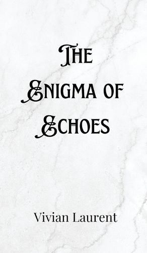 Cover image for The Enigma of Echoes