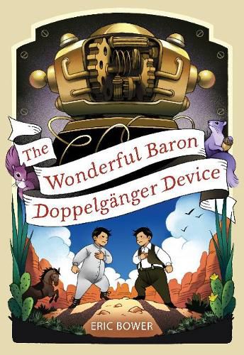 Cover image for The Wonderful Baron Doppelganger Device