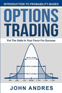 Cover image for Introduction to Probability-Based Options Trading: Put The Odds In Your Favor For Success