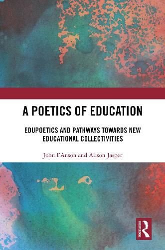 Cover image for A Poetics of Education